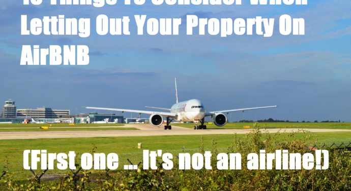 10 Things To Consider When Letting Out Your Property On AirBNB